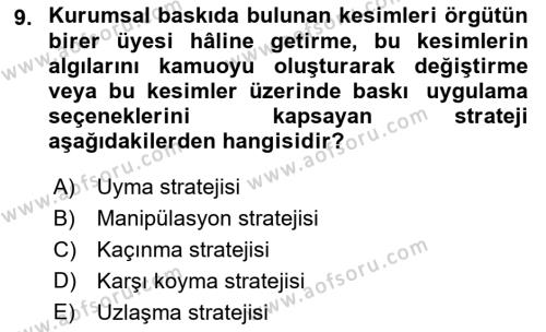 Örgüt Kuramı Dersi 2021 - 2022 Yılı (Final) Dönem Sonu Sınavı 9. Soru