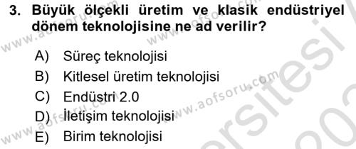 Örgüt Kuramı Dersi 2023 - 2024 Yılı (Final) Dönem Sonu Sınavı 3. Soru