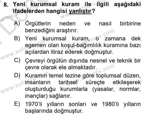 Örgüt Kuramı Dersi 2023 - 2024 Yılı (Final) Dönem Sonu Sınavı 8. Soru