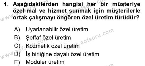 Üretim Yönetimi Dersi 2022 - 2023 Yılı (Vize) Ara Sınavı 1. Soru