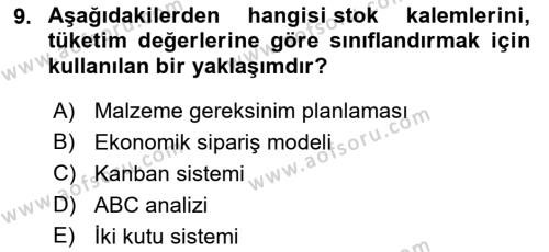 Üretim Yönetimi Dersi 2022 - 2023 Yılı (Final) Dönem Sonu Sınavı 9. Soru