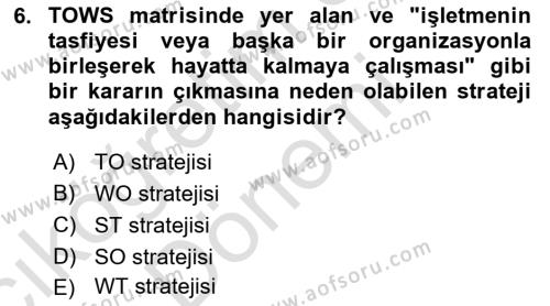 Üretim Yönetimi Dersi 2023 - 2024 Yılı (Vize) Ara Sınavı 6. Soru