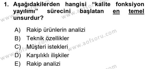 Üretim Yönetimi Dersi 2023 - 2024 Yılı Yaz Okulu Sınavı 1. Soru