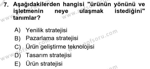 Üretim Yönetimi Dersi 2023 - 2024 Yılı Yaz Okulu Sınavı 7. Soru