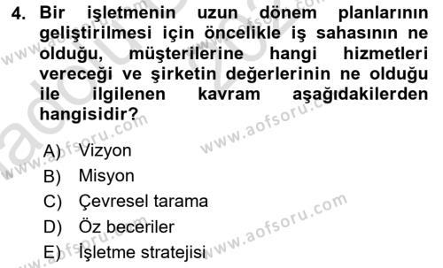 Üretim Yönetimi Dersi 2024 - 2025 Yılı (Vize) Ara Sınavı 4. Soru