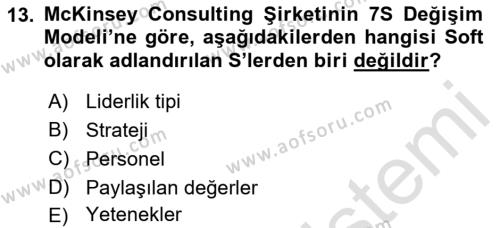 Yönetimde Güncel Yaklaşımlar Dersi 2021 - 2022 Yılı (Vize) Ara Sınavı 13. Soru