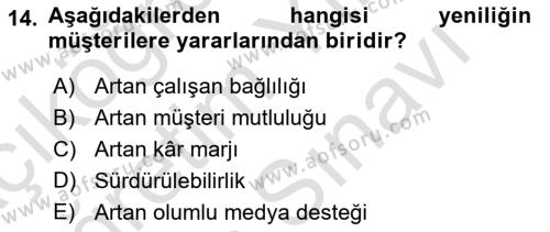 Yönetimde Güncel Yaklaşımlar Dersi 2021 - 2022 Yılı (Vize) Ara Sınavı 14. Soru