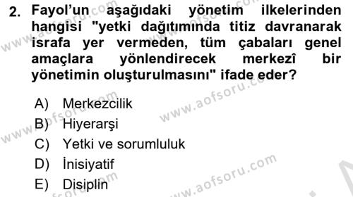 Yönetimde Güncel Yaklaşımlar Dersi 2021 - 2022 Yılı (Vize) Ara Sınavı 2. Soru