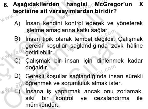 Yönetimde Güncel Yaklaşımlar Dersi 2021 - 2022 Yılı (Vize) Ara Sınavı 6. Soru