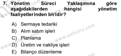 Yönetimde Güncel Yaklaşımlar Dersi 2021 - 2022 Yılı (Vize) Ara Sınavı 7. Soru