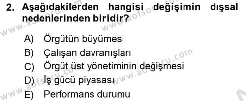 Yönetimde Güncel Yaklaşımlar Dersi 2021 - 2022 Yılı (Final) Dönem Sonu Sınavı 2. Soru