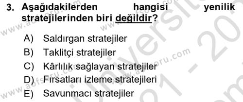 Yönetimde Güncel Yaklaşımlar Dersi 2021 - 2022 Yılı (Final) Dönem Sonu Sınavı 3. Soru