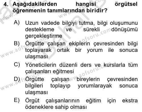 Yönetimde Güncel Yaklaşımlar Dersi 2021 - 2022 Yılı (Final) Dönem Sonu Sınavı 4. Soru