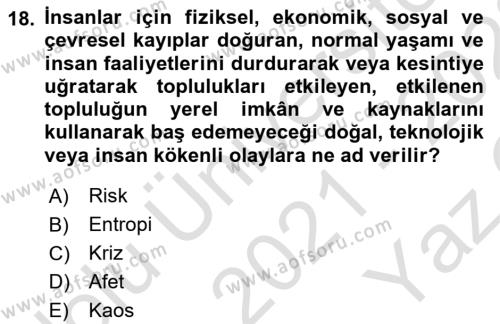 Yönetimde Güncel Yaklaşımlar Dersi 2021 - 2022 Yılı Yaz Okulu Sınavı 18. Soru