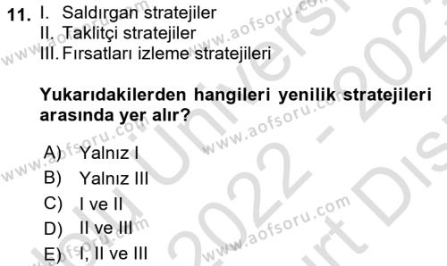 Yönetimde Güncel Yaklaşımlar Dersi 2022 - 2023 Yılı (Vize) Ara Sınavı 11. Soru