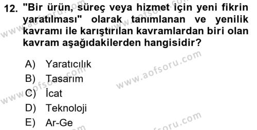 Yönetimde Güncel Yaklaşımlar Dersi 2022 - 2023 Yılı (Vize) Ara Sınavı 12. Soru