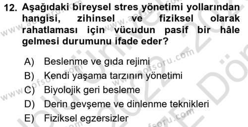 Yönetimde Güncel Yaklaşımlar Dersi 2022 - 2023 Yılı (Final) Dönem Sonu Sınavı 12. Soru