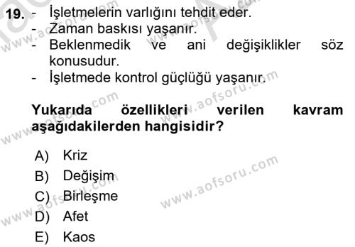 Yönetimde Güncel Yaklaşımlar Dersi 2022 - 2023 Yılı (Final) Dönem Sonu Sınavı 19. Soru