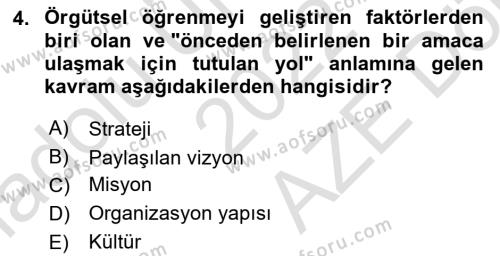 Yönetimde Güncel Yaklaşımlar Dersi 2022 - 2023 Yılı (Final) Dönem Sonu Sınavı 4. Soru