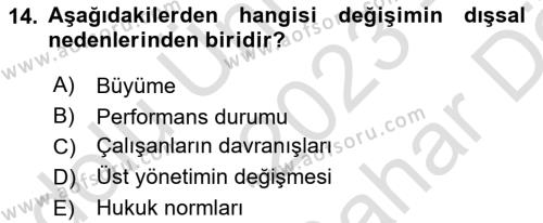 Yönetimde Güncel Yaklaşımlar Dersi 2023 - 2024 Yılı (Vize) Ara Sınavı 14. Soru