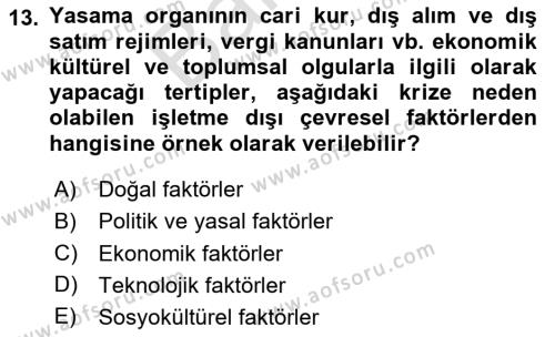 Yönetimde Güncel Yaklaşımlar Dersi 2023 - 2024 Yılı (Final) Dönem Sonu Sınavı 13. Soru