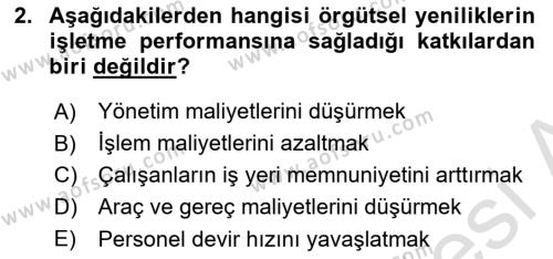 Yönetimde Güncel Yaklaşımlar Dersi 2023 - 2024 Yılı (Final) Dönem Sonu Sınavı 2. Soru