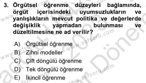 Yönetimde Güncel Yaklaşımlar Dersi 2023 - 2024 Yılı (Final) Dönem Sonu Sınavı 3. Soru