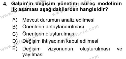 Yönetimde Güncel Yaklaşımlar Dersi 2023 - 2024 Yılı (Final) Dönem Sonu Sınavı 4. Soru