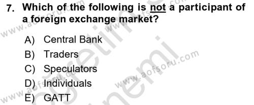 Foreign Trade Dersi 2019 - 2020 Yılı (Vize) Ara Sınavı 7. Soru