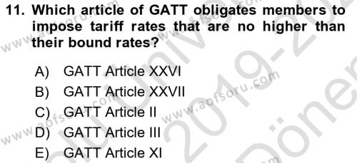 Foreign Trade Dersi 2019 - 2020 Yılı (Final) Dönem Sonu Sınavı 11. Soru
