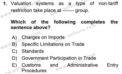 Foreign Trade Dersi 2020 - 2021 Yılı Yaz Okulu Sınavı 1. Soru