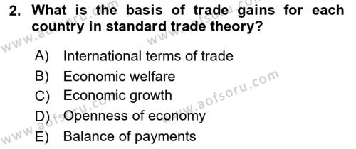 Foreign Trade Dersi 2020 - 2021 Yılı Yaz Okulu Sınavı 2. Soru