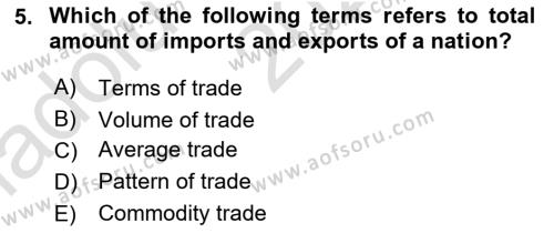 Foreign Trade Dersi 2021 - 2022 Yılı (Vize) Ara Sınavı 5. Soru