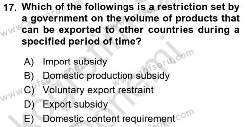 Foreign Trade Dersi 2021 - 2022 Yılı (Final) Dönem Sonu Sınavı 17. Soru