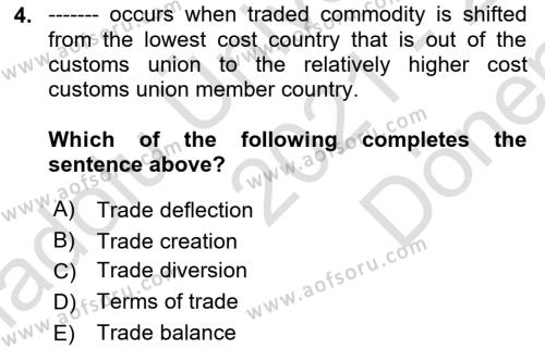 Foreign Trade Dersi 2021 - 2022 Yılı (Final) Dönem Sonu Sınavı 4. Soru