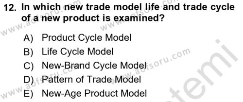 Foreign Trade Dersi 2022 - 2023 Yılı (Vize) Ara Sınavı 12. Soru