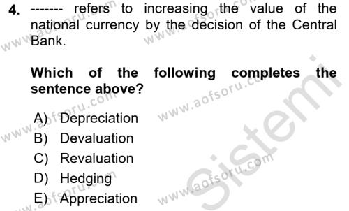 Foreign Trade Dersi 2022 - 2023 Yılı (Vize) Ara Sınavı 4. Soru