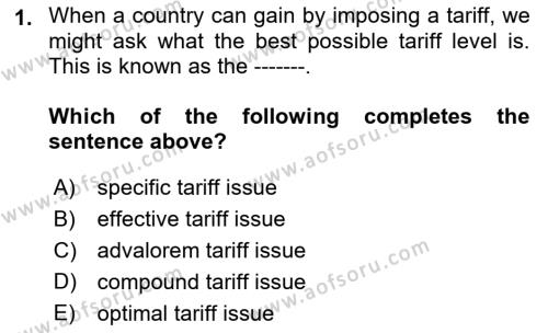 Foreign Trade Dersi 2022 - 2023 Yılı (Final) Dönem Sonu Sınavı 1. Soru