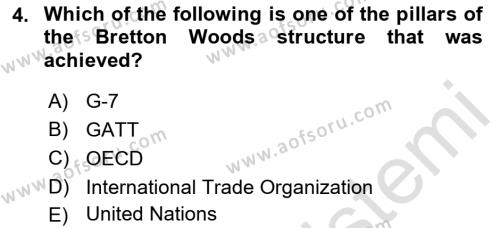 Foreign Trade Dersi 2022 - 2023 Yılı (Final) Dönem Sonu Sınavı 4. Soru