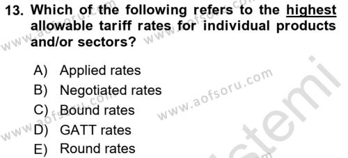 Foreign Trade Dersi 2022 - 2023 Yılı Yaz Okulu Sınavı 13. Soru
