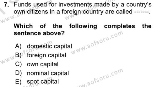Foreign Trade Dersi 2023 - 2024 Yılı (Final) Dönem Sonu Sınavı 7. Soru