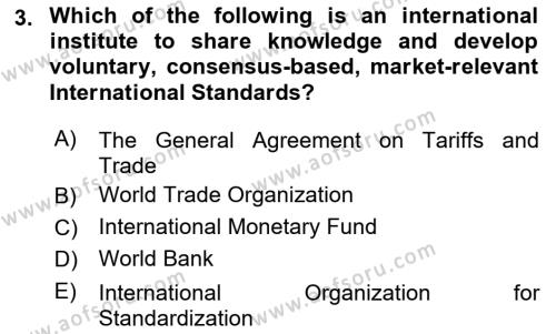 International Business Dersi 2021 - 2022 Yılı (Vize) Ara Sınavı 3. Soru