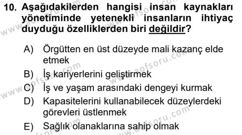 İnsan Kaynakları Yönetimi Dersi 2020 - 2021 Yılı Yaz Okulu Sınavı 10. Soru