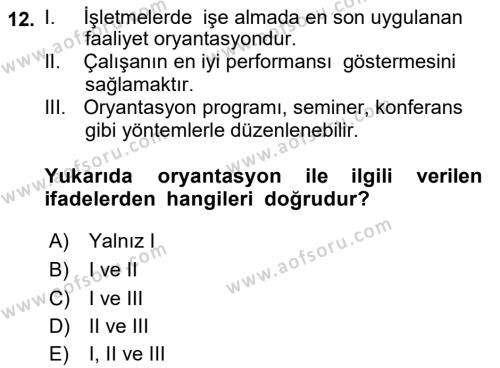 İnsan Kaynakları Yönetimi Dersi 2020 - 2021 Yılı Yaz Okulu Sınavı 12. Soru