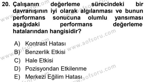 İnsan Kaynakları Yönetimi Dersi 2020 - 2021 Yılı Yaz Okulu Sınavı 20. Soru