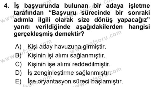 İnsan Kaynakları Yönetimi Dersi 2020 - 2021 Yılı Yaz Okulu Sınavı 4. Soru