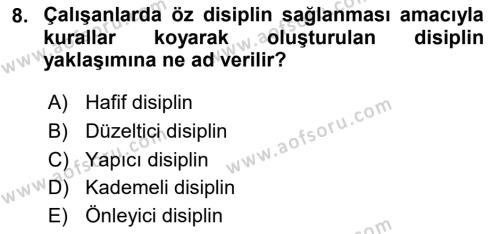 İnsan Kaynakları Yönetimi Dersi 2020 - 2021 Yılı Yaz Okulu Sınavı 8. Soru