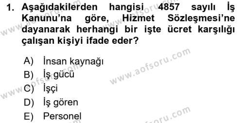 İnsan Kaynakları Yönetimi Dersi 2023 - 2024 Yılı (Vize) Ara Sınavı 1. Soru