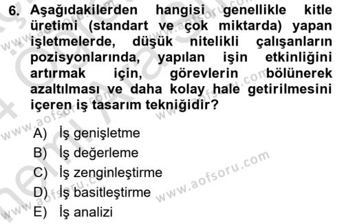 İnsan Kaynakları Yönetimi Dersi 2023 - 2024 Yılı (Vize) Ara Sınavı 6. Soru