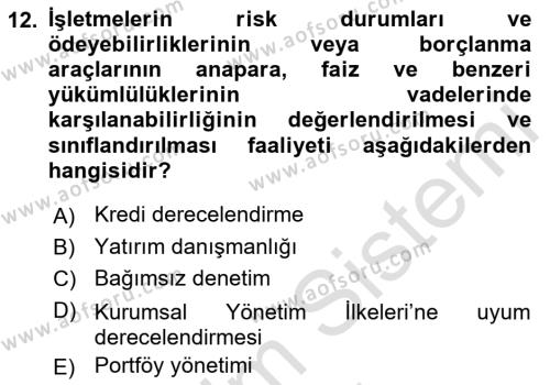 Sermaye Piyasaları ve Finansal Kurumlar Dersi 2021 - 2022 Yılı (Vize) Ara Sınavı 12. Soru